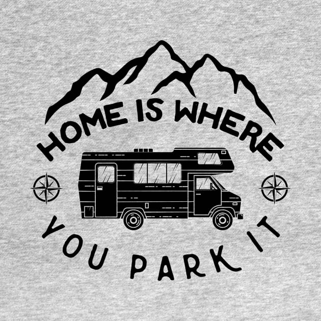 Home is Where You Park It by Xeire